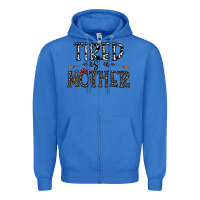True Royal tired as a mother Zipper Hoodie - CowhideDigitalArt