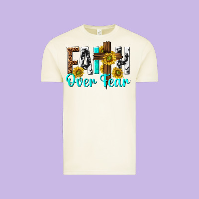 Vintage Tee faith over fear