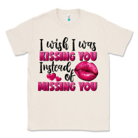 Natural i wish i was kissing you instead of missing you Classic Tee - FaDigitalArtStudio