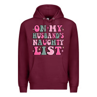 Burgundy on my husband's naughty list Premium Hoodie - MaliasSmallBusiness