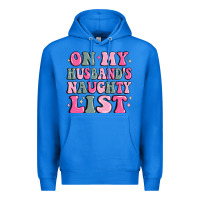 True Royal on my husband's naughty list Premium Hoodie - MaliasSmallBusiness