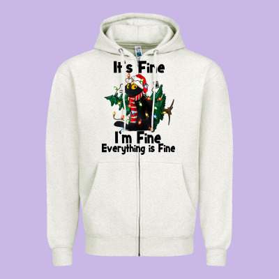It's Fine I'am Fine Everything Is Fine Zipper Hoodie Designed By Fadigitalartstudio