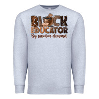 Heather Grey black educator by popular demand Premium Sweatshirt - NancyCooperArtShop