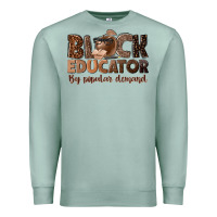 Seafoam black educator by popular demand Premium Sweatshirt - NancyCooperArtShop