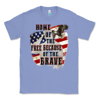 Colony Blue Home of the free because of the brave 4th of july Classic Tee - CowGirlArtShop