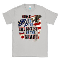 Moon Dust Home of the free because of the brave 4th of july Classic Tee - CowGirlArtShop
