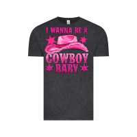 Vintage Black i wanna be a cowboy baby Vintage Tee - texasbilliewilder