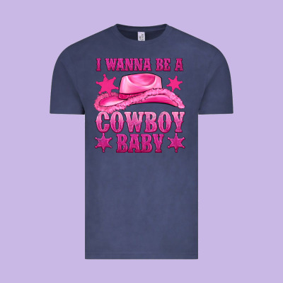 Vintage Tee i wanna be a cowboy baby