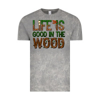 Cloud Rock life is good in the wood Vintage Tee - texasbilliewilder