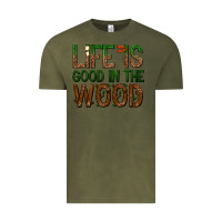 Vintage Olive life is good in the wood Vintage Tee - texasbilliewilder