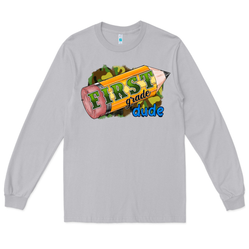 First Grade Dude Long Sleeve Tee by RanaPortraitStore | Teevron