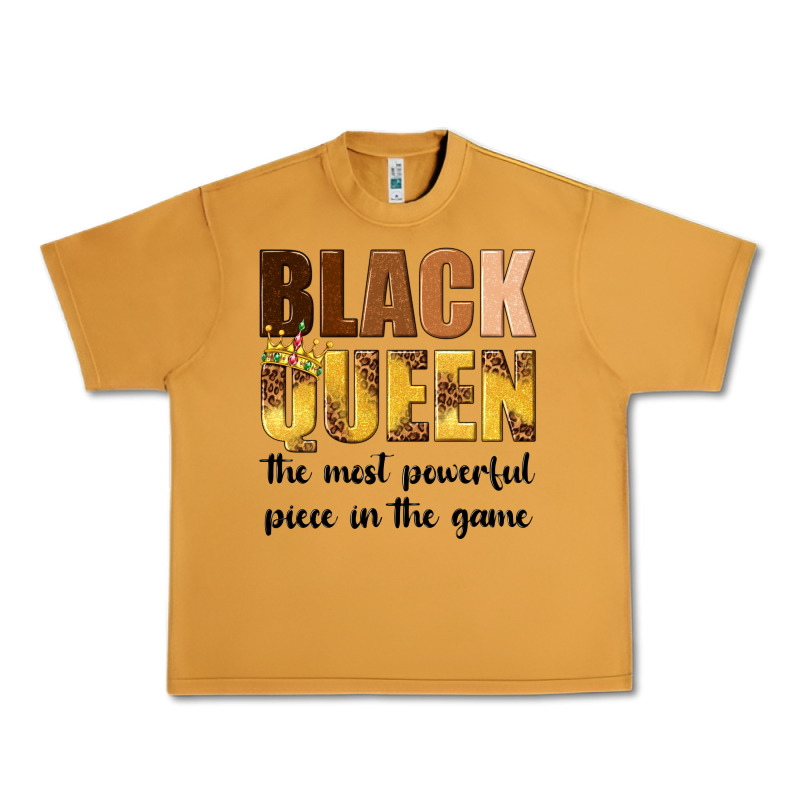 Black Queen The Most Powerful Piece In The Game Urban Heavy Tee by texasbilliewilder | Teevron