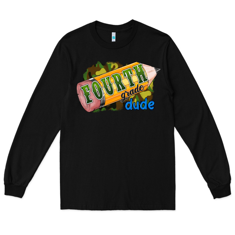Fourth Grade Dude Long Sleeve Tee by RanaPortraitStore | Teevron