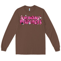 Chestnut Breast Cancer Human Resources Long Sleeve Tee - texasbilliewilder