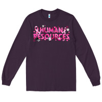 Plum Breast Cancer Human Resources Long Sleeve Tee - texasbilliewilder