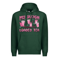 Sports Green my sleigh runs on loaded tea Premium Hoodie - MaliasSmallBusiness