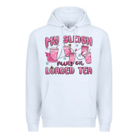 White my sleigh runs on loaded tea Premium Hoodie - MaliasSmallBusiness