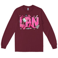 Burgundy Breast Cancer LPN Licensed Practical Nurse Long Sleeve Tee - texasbilliewilder