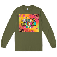 Army Green best teacher ever Long Sleeve Tee - Zillion Design Studio