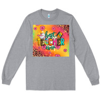 Heather Grey best teacher ever Long Sleeve Tee - Zillion Design Studio