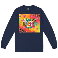 Navy best teacher ever Long Sleeve Tee - Zillion Design Studio