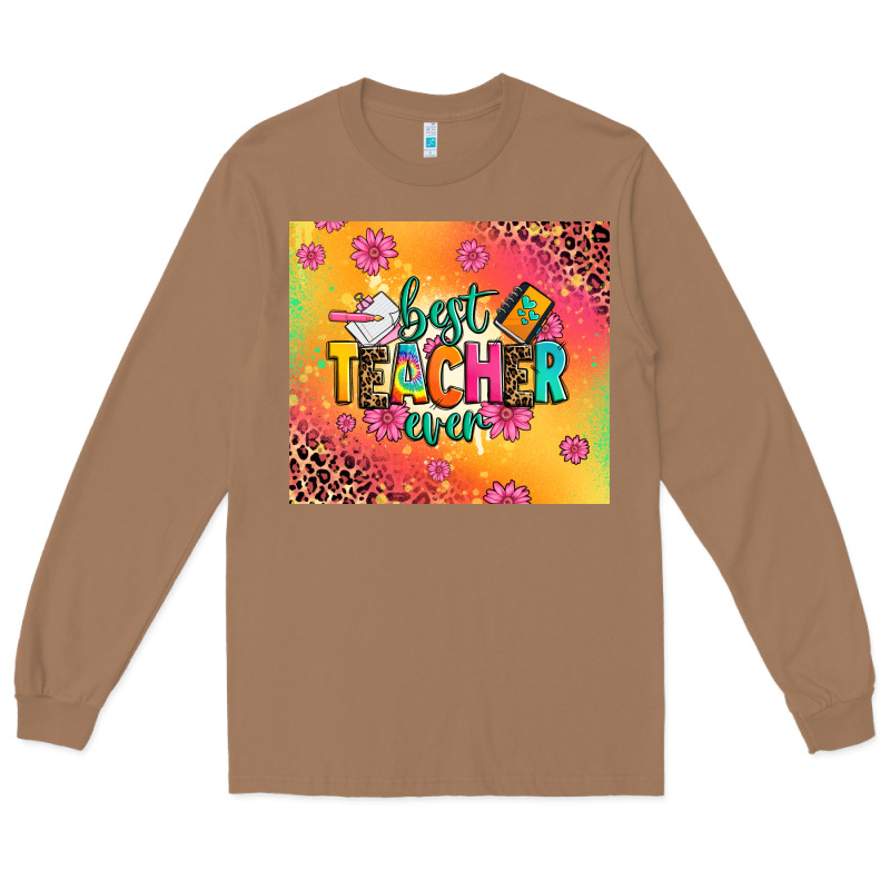 Best Teacher Ever Long Sleeve Tee by Zillion Design Studio | Teevron