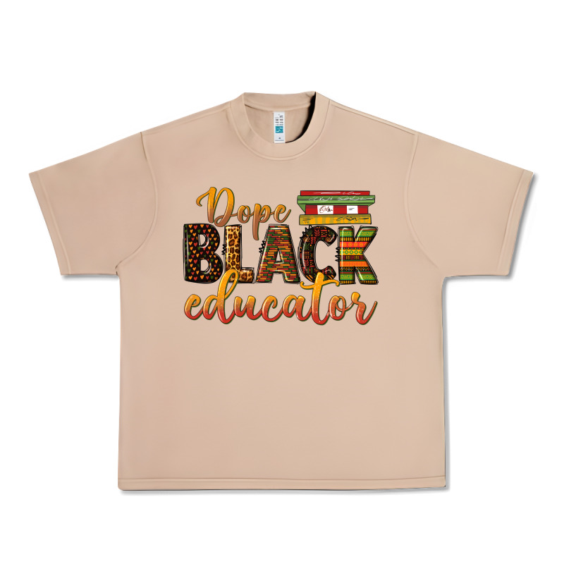 Dope Black Educator Urban Heavy Tee by texasbilliewilder | Teevron