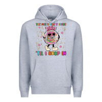 Heather Grey the party don t start til i drop in Premium Hoodie - MaliasSmallBusiness