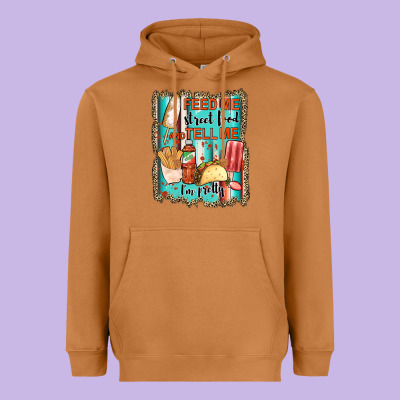Feed Me Street Food And Tell Me I'm Pretty Heavyweight Hoodie Designed By Jahusdesignshop