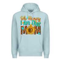 Oh Honey I Am That Mom Premium Hoodie | Teevron