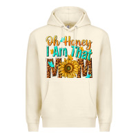 Sandshell oh honey i am that mom Premium Hoodie - NancyCooperArtShop