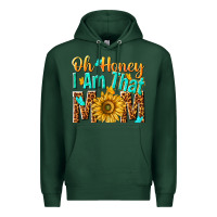 Sports Green oh honey i am that mom Premium Hoodie - NancyCooperArtShop