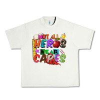 Pistachio not all heros wear capes Urban Heavy Tee - Zillion Design Studio