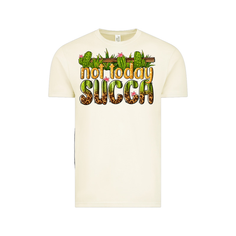 Not Today Succa Vintage Tee by texasbilliewilder | Teevron