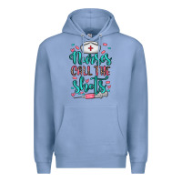 Colony Blue nurses call the shots Premium Hoodie - NancyCooperArtShop