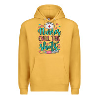 Mustard nurses call the shots Premium Hoodie - NancyCooperArtShop