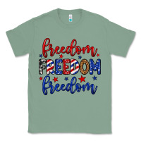 Sage Freedom freedom freedom Classic Tee - Neo Western
