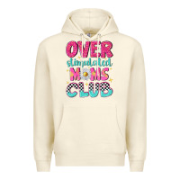 Sandshell over stimulated moms club Premium Hoodie - NancyCooperArtShop