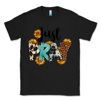 Black Just Pray Classic Tee - FaDigitalArtStudio