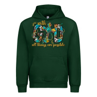 Forest Green With God All Things Are Possible With Cross Urban Hoodie - BundleAndBundleShop