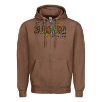 Chestnut take me where summer never ends Zipper Hoodie - CowhideDigitalArt