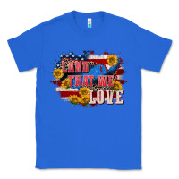True Royal Land that we love 4th of july Classic Tee - CowGirlArtShop