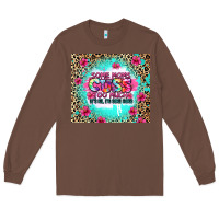 Some Moms Cuss Too Much It's Me I'm Some Moms Long Sleeve Tee | Teevron