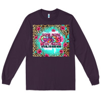 Plum some moms cuss too much it's me i'm some moms Long Sleeve Tee - Zillion Design Studio