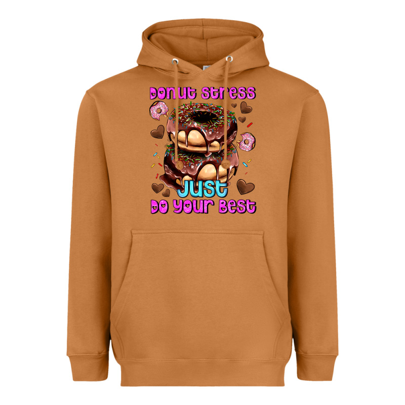 Donut Stress Just Do Your Best Heavyweight Hoodie by AdoDesignShop | Teevron