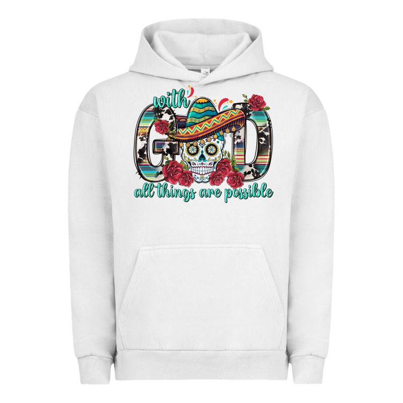 With God All Things Are Possible With Sombrero Sku Urban Hoodie by BundleAndBundleShop | Teevron