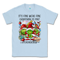 Dusty Blue it's fine we're fine everythıng is fine! Classic Tee - FaDigitalArtStudio