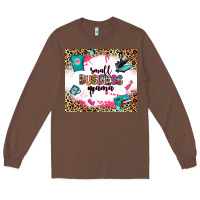 Chestnut small business mama Long Sleeve Tee - Zillion Design Studio