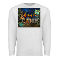 Oatmeal Heather born to camp Premium Sweatshirt - NancyCooperArtShop