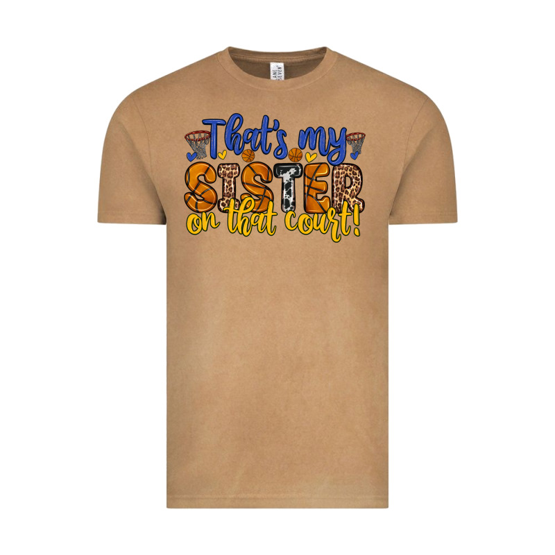 That S My Sister On That Court Vintage Tee by Zillion Design Studio | Teevron
